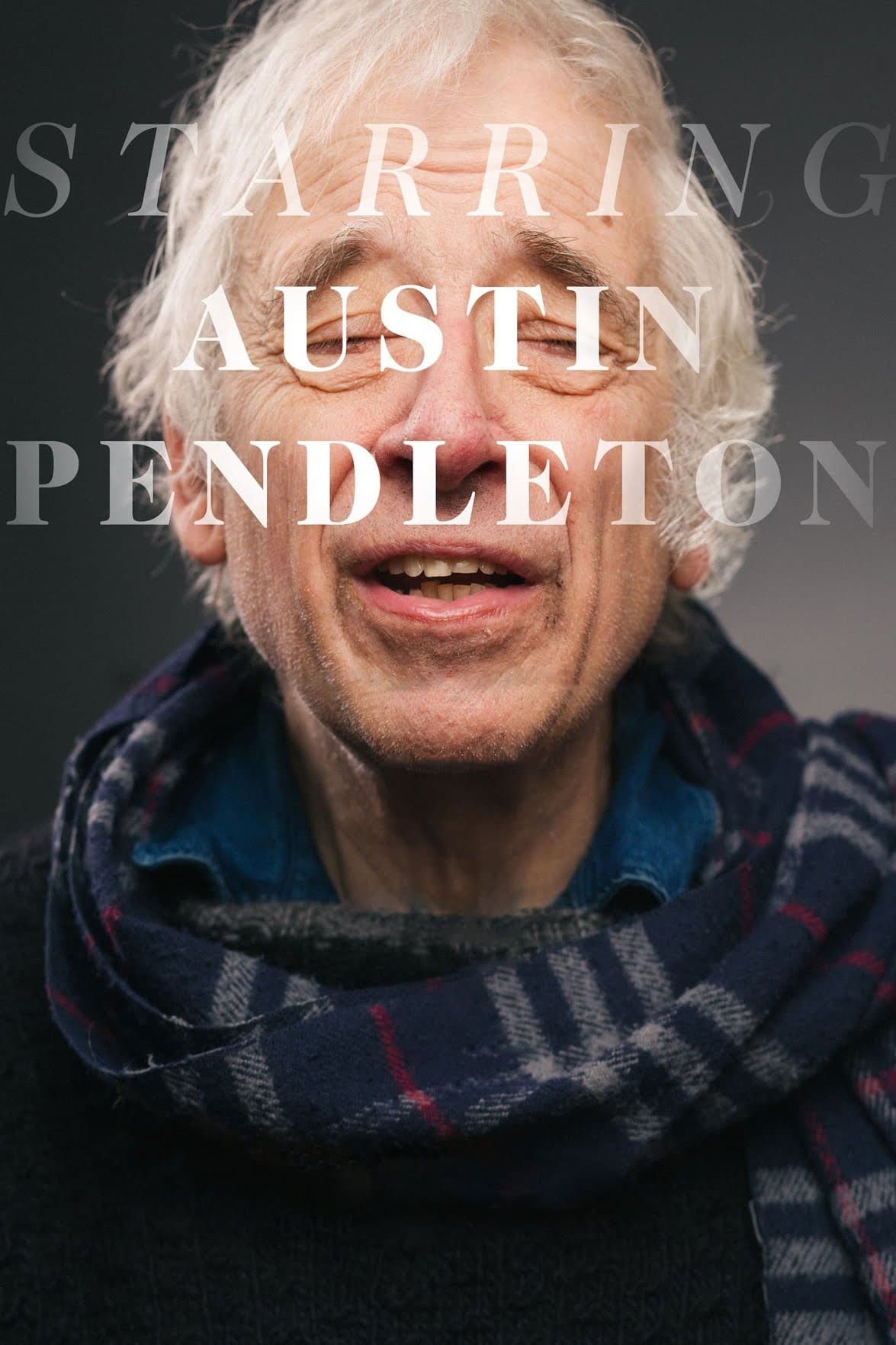 Постер Starring Austin Pendleton